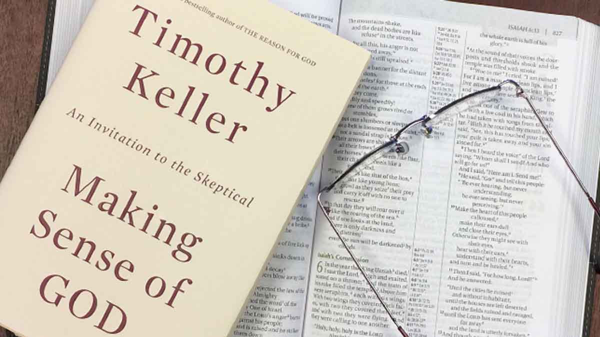 Making Sense Of God - Timothy Keller